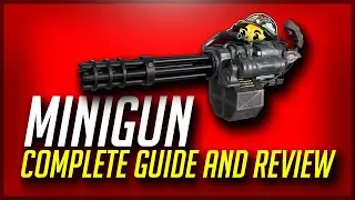 Killing Floor 2 - Minigun - Complete Guide and Review