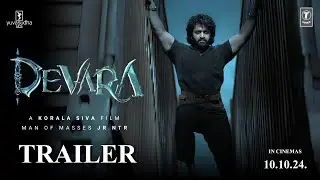 Devara Part 1 (2024) - Trailer | Jr NTR | Koratala Shiva | Anirudh | T Series