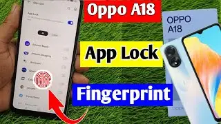 Oppo a18 app lock fingerprint setting | how to set app lock fingerprint Oppo a18