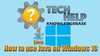 How to use Java on Windows 10