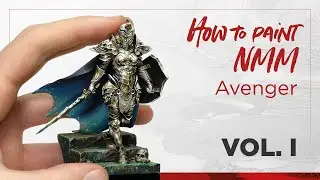 01. How to paint NMM; from beginners to advanced.