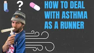 My Uncensored Experience With Running With Asthma!