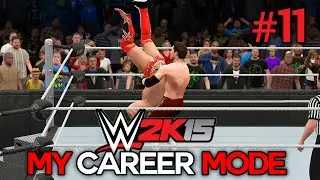 WWE 2K15 My Career Mode - Ep. 11 - 