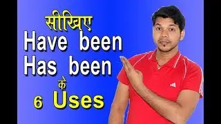 6 USES OF HAVE BEEN HAS BEEN IN ENGLISH