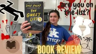 DID YOU MAKE THE LIST?!?! *Book Review* (The Guest List)