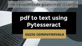convert pdf to text in python in hindi using pytesseract library | gujju computervalo