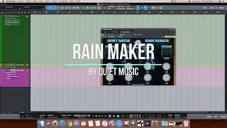 Quiet Music - Rain Maker Virtual Instrument