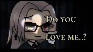 [do you love me..?] meme | анимация | gacha life | by Tyan