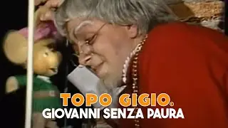 Topo Gigio © - Giovanni senza paura