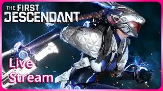 Trying out The First Descendant