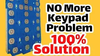 Repair Any Mobile Phone Keypad || china mobile keypad not working 