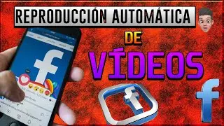 TRUCOS de FACEBOOK 2023 📊 Reproducción Automática de Vídeos