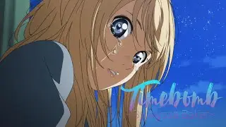 [AMV] Your Lie In April- Timebomb