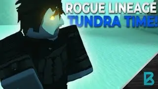 First Time in Tundra! | Rogue Lineage| ROBLOX