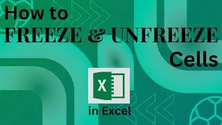How to Freeze and Unfreeze Cells / Panes in Excel