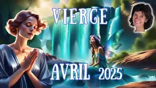 #VIERGE ♍️ AVRIL 2025 | Justice ou récompense ! Le bout du tunnel...🌳