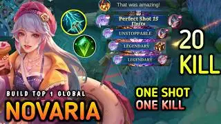 20 Kills!! 100% Unstoppable Novaria Carry The Game!! - Build Top 1 Global Novaria ~ Mobile Legends