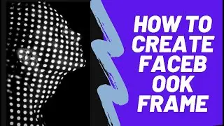 How to - Create Facebook Frame ( not need software)