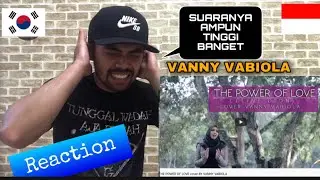 THE POWER OF LOVE cover BY VANNY VABIOLA VIDEO REACTION
