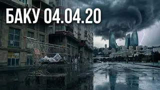 The last day of relative freedom. April 4, 2020. Baku.