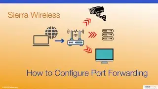 Sierra Port Forwarding - How to Configure