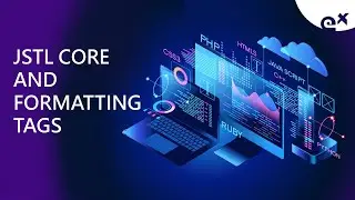 JSTL Core and Formatting Tags | ExcelR