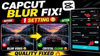 CapCut Blur Video Fix 2026 😳🔥