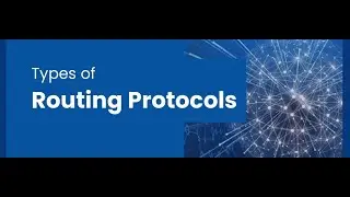 Types of Routing Protocols | Classes of Routing Protocols