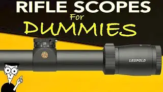 Rifle Scope Basics