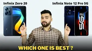 Infinix Zero 20 vs Infinix Note 12 Pro 5G - Full Comparison in Hindi | GALTI MAT KARNA | Which ??🤔