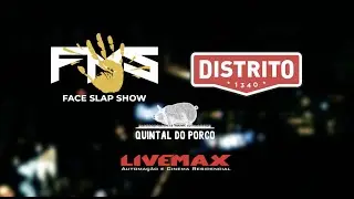 FACE SLAP SHOW NO DISTRITO em CURITIBA/PR - AFTERMOVIE OFICIAL