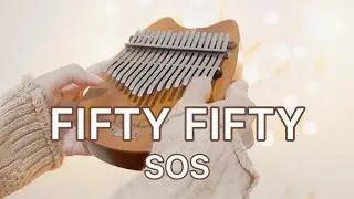 FIFTY FIFTY (피프티 피프티) ‘SOS’ Relaxing Kalimba Cover with Number Ktabs