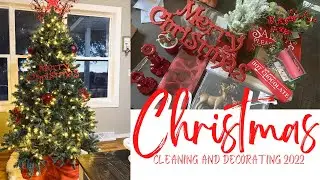 CHRISTMAS CLEANING AND DECORATING 2022 | CLEANING MOTIVATION | CHRISTMAS DECOR