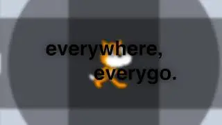 everywhere, everygo. - hole