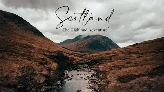 Scotland - The Highland Adventure (Breathtaking Cinematic Drone Video)