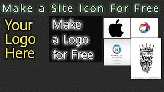 How to Make a Logo free And site icon for Free ( Step by Step).logo Make 5 minutes