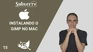 Instalando o GIMP no Mac