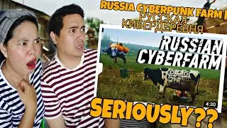 RUSSIA CYBERPUNK FARM | РУССКАЯ КИБЕРДЕРЕВНЯ | FILIPINO COUPLE REACTION