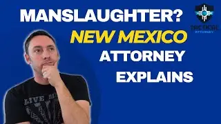 What is Involuntary Manslaughter in New Mexico?