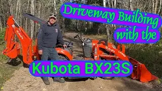 Driveway building made easy with Kubota BX23S
