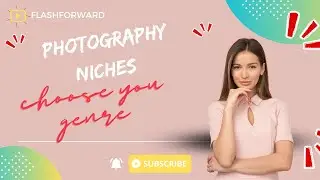 Choose your genre to earn from photography
