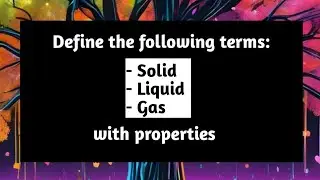 What are Solids Liquids and Gases with Properties | States of Matter Solid Liquid GasPythagoras Math