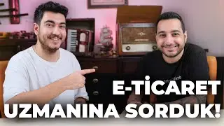 2024 Yılında E-Ticaret'te Bizi Ne Bekliyor? Bir Bilene Sor #bölüm1