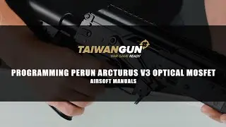 Programming Perun Arcturus V3 Optical Mosfet - Airsoft Manuals