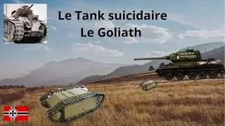 Le tank suicidaire le Goliath : Armored Chronicles #10