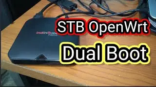 STB OpenWrt Dual Boot