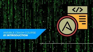 Ansible Crash Course  01 - Introduction/Overview