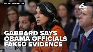 Gabbard accuses Obama officials of fabricating intelligence during 2016 election interference probe