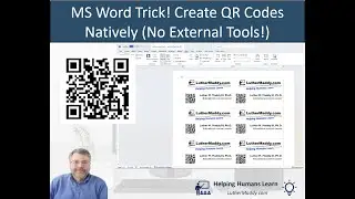 Easily Add QR Codes to your Microsoft Word Documents (No External Tools Needed!)