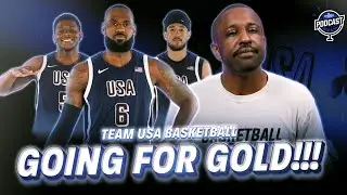Why Team USA Will Be FINE to Win Gold at Paris Olympics | The Basketball Society Podcast
